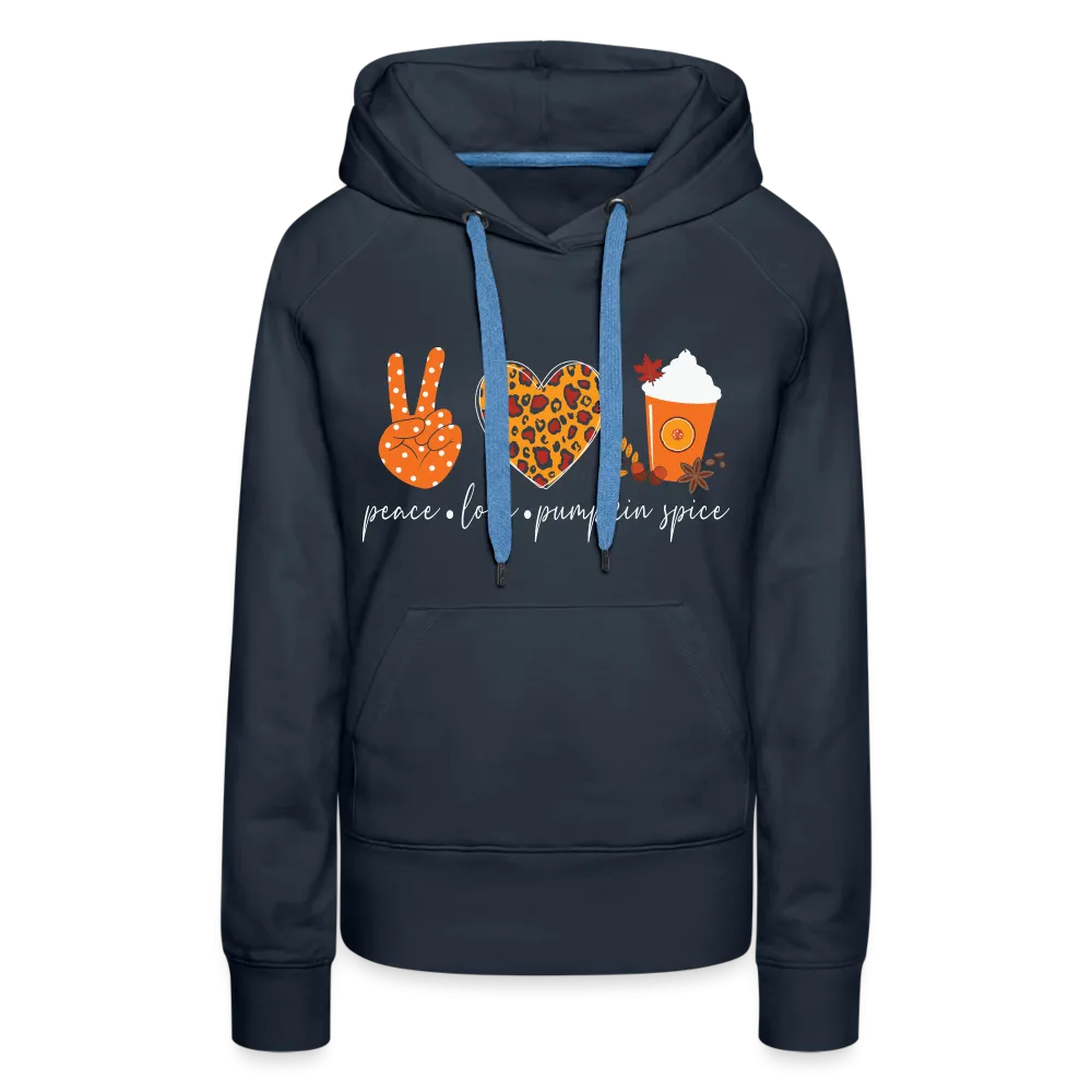 Peace Love Pumpkin Spice Women’s Premium Hoodie