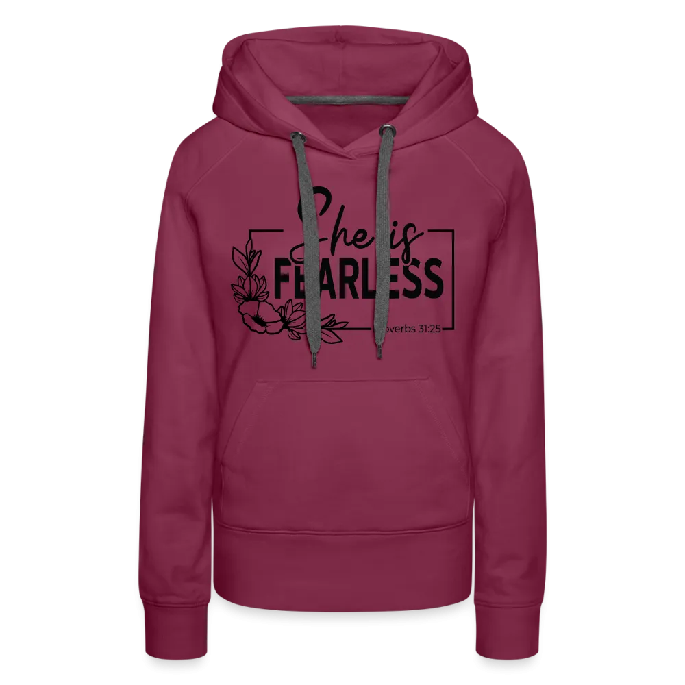 She Is Fearless Women’s Premium Hoodie (Proverbs 31:25)